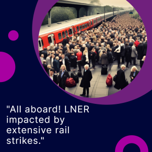 LNER Train Drivers' Strikes